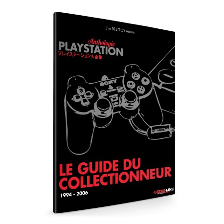 Le Guide du Collectionneur PS - PlayStation Anthology
