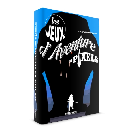 Jeux d'Aventure en Pixels - Version exclulsive