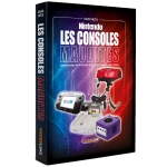 Nintendo : Les Consoles Maudites